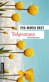 Tulpentanz (eBook, ePUB)
