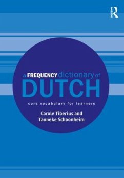 A Frequency Dictionary of Dutch - Tiberius, Carole; Schoonheim, Tanneke