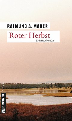 Roter Herbst (eBook, ePUB) - Mader, Raimund A.