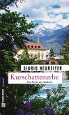 Kurschattenerbe (eBook, PDF)