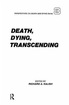 Death, Dying, Transcending - Kalish, Richard