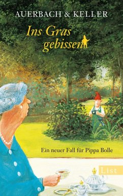 Ins Gras gebissen / Pippa Bolle Bd.4 (eBook, ePUB) - Auerbach & Keller