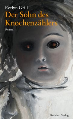 Der Sohn des Knochenzählers (eBook, ePUB) - Grill, Evelyn