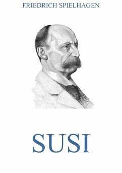 Susi (eBook, ePUB) - Spielhagen, Friedrich