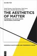 The Aesthetics of Matter - Bild 1