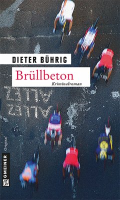 Brüllbeton (eBook, ePUB) - Bührig, Dieter