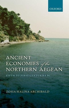 Ancient Economies of the Northern Aegean: Fifth to First Centuries BC - Archibald, Zosia Halina