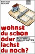 Wohnst du schon oder lachst du noch?... - Bild 1