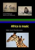 Afrika is Magic (eBook, ePUB)