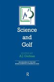 Science and Golf (Routledge Revivals) Science and Golf (Routledge Revivals)