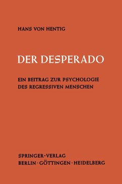 Der Desperado - Hentig, Hans v.