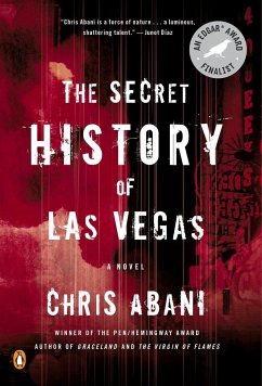 The Secret History of Las Vegas - Abani, Chris