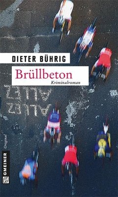 Brüllbeton (eBook, PDF) - Bührig, Dieter