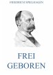 Frei geboren (eBook, ePUB) - Bild 1