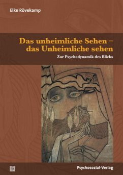 Cover Das unheimliche Sehen - das Unheimliche sehen