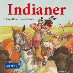 Indianer - Holtei, Christa;Jakobs, Günther