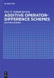 Additive Operator-Difference Schemes - Bild 1