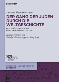 Der Gang der Juden durch die Weltgeschichte - Feuchtwanger, Ludwig