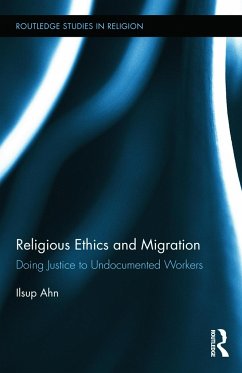 Religious Ethics and Migration - Ahn, Ilsup