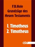 Grundzüge des Neuen Testaments - 1. & 2. Timotheus (eBook, ePUB)
