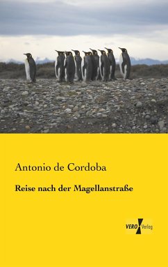 Reise nach der Magellanstraße - Cordoba, Antonio de