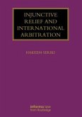 Injunctive Relief and International Arbitration