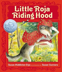 Little Roja Riding Hood - Elya, Susan Middleton