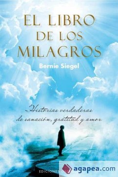 El libro de los milagros - Siegel, Bernie S.