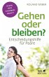 Gehen oder bleiben? (Fachratgeber... - Bild 1
