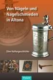 Die Nagelschmiede von Altona