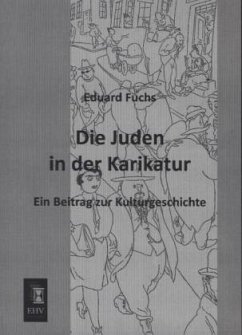 Die Juden in der Karikatur - Fuchs, Eduard