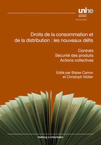 Droits de la consommation et de la distribution: les nouveaux défis