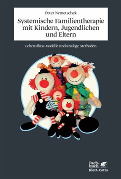 Systemische Familientherapie mit Kinder, Jugendlichen und Eltern (eBook, ePUB) - Nemetschek, Peter