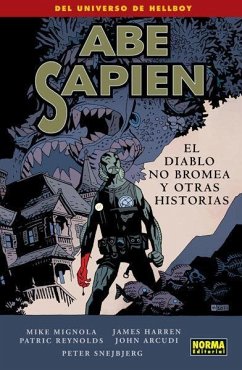 Abe Sapien 2, El diablo no bromea y otras historias - Mignola, Mike; Arcudi, John