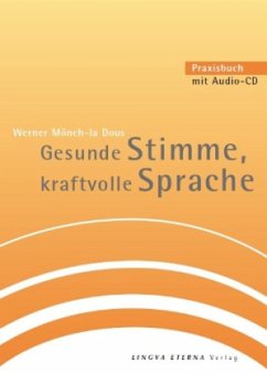 Cover Gesunde Stimme, kraftvolle Sprache, m. Audio-CD
