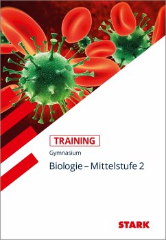 Training Gymnasium - Biologie Mittelstufe 2 - Rojacher, Jürgen;Steinhofer, Harald