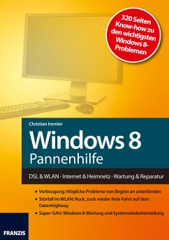 Windows 8 Pannenhilfe (eBook, ePUB) - Immler, Christian