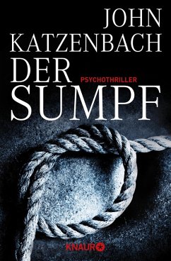 Der Sumpf (eBook, ePUB) - Katzenbach, John