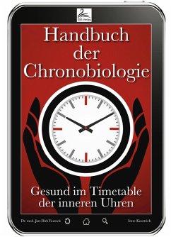 Handbuch der Chronobiologie (eBook, ePUB) - Kusztrich, Imre; Fauteck, Jan-Dirk