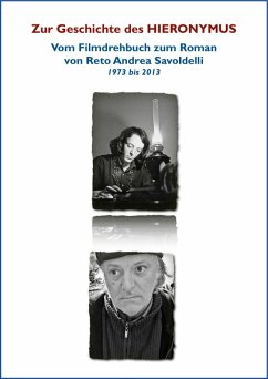Zur Entstehung des HIERONYMUS (eBook, ePUB) - Andrea Savoldelli, Reto