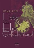 Liebe und Ehe in Griechenland