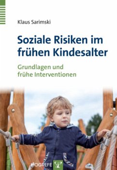 Soziale Risiken im frühen Kindesalter - Sarimski, Klaus