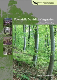 Potentielle Natürliche Vegetation von Baden-Württemberg - Wolf, Thomas;Reidl, Konrad;Bushart, M