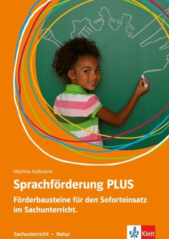 Sprachförderung PLUS Sachunterricht - Goßmann, Martina