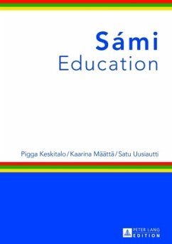 Sámi Education - Keskitalo, Pigga;Määttä, Kaarina;Uusiautti, Satu