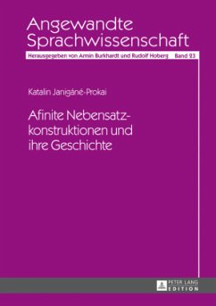 Afinite Nebensatzkonstruktionen und ihre Geschichte - Janigáné-Prokai, Katalin