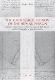 The Theological Notion of The Human Person