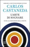 L' arte di sognare. Guida all'espansione della mente L' arte di sognare. Guida all'espansione della mente