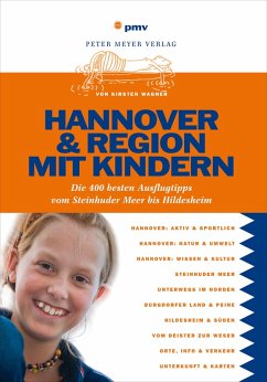 Hannover & Region mit Kindern (eBook, PDF) - Wagner, Kirsten