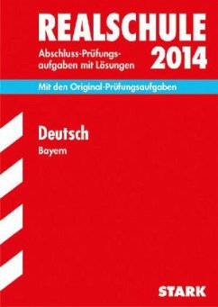 Deutsch, Bayern / Realschule 2014